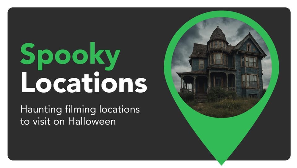 Spooky Locations